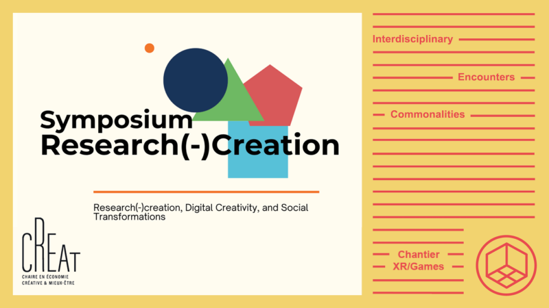 Symposium—Research(-)creation, Digital Creativity, and Social Transformations
